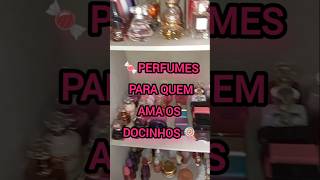 Qual o seu docinho preferido🍭 perfumesdoces [upl. by Charis]