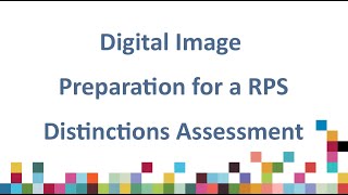 Digital Image preparation for a RPS Distinction [upl. by Compte]