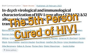 The Fifth Person Cured of HIV  Medical Topics [upl. by Adalie]