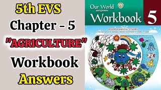 5th 💯EVS quotUNIT5 AGRICULTUREquot Semester1 Workbook Answer  5th Class EVS WORKBOOK ANSWER 2024 5th [upl. by Quackenbush]