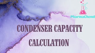 CONDENSER HEAT EXCHANGER CAPACITY CALCULATION AREA IN m2 [upl. by Assedo]