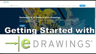 Getting Started with eDrawings [upl. by Ittak]