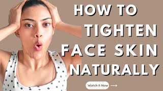 FACE YOGA FOR TIGHT SKIN  HOW TO TIGHTEN FACE amp NECK SKIN NATURALLY  HOW TO GET GLOWING SKIN [upl. by Enahsed]