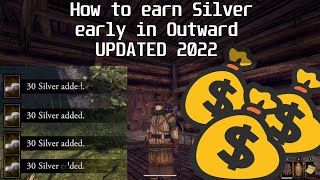 Beginners guide to make early money in Outward 2022 UPDATED Definitive Edition Quest Silver Glitch [upl. by Emmalynn842]