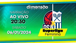 Superliga Feminina 2324 Osasco x Gerdau Minas NARRAÇÃO AO VIVO  Dimensão Esportiva [upl. by Strickler704]