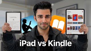 iPad vs Kindle  Which is Better for Reading Books [upl. by Canale]