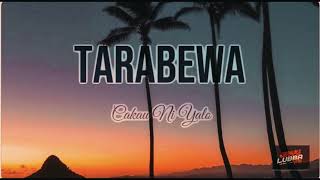 TARABEWA  CAKAU NI YALO  JAYV LUBBA RMX  K24 [upl. by Weld]