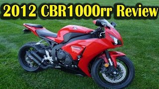 Why I Chose 2012 Honda CBR1000rr REVIEW  Best Street Bike [upl. by Gnouh]