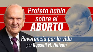 ¿Cuál es nuestra postura sobre el aborto Conoce la opinión del Profeta [upl. by Teodoro]