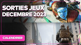 Toutes les SORTIES JEUX VIDEO DÉCEMBRE 2023 [upl. by Zachar]