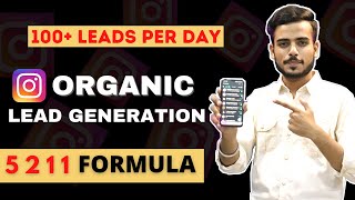 How To Generate 100 Leads Daily  Organic Lead Generation From Instagram  Affiliate Marketing [upl. by Sualokcin]