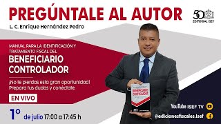 Pregúntale al autorManual para la identificación y tratamiento Fiscal del BENEFICIARIO CONTROLADOR [upl. by Valiant572]