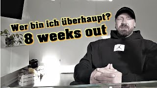 Wer bin ich Überhaupt  8 weeks out [upl. by Nosylla556]