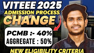 SHOCKING VITEEE 2025 Update  Eligibility Criteria Change  Dont Apply Without Watching THIS 😠 [upl. by Chatav]