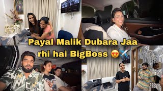 Payal Malik Dubara Ja Rahi Hai Bigboss Ott 3 Main  Malik Vlogs  Yogesh Kathuria Vlogs [upl. by Mary120]