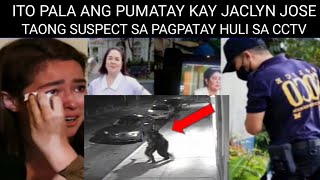 TAONG PUMATAY KAY JACLYN JOSE HULI SA CCTV CAMERA PAGMASDAN MABUTI [upl. by Shank]