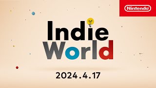 Indie World 2024417 [upl. by Rudwik]