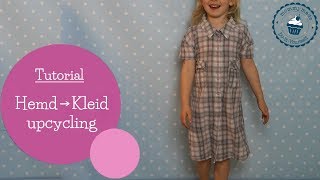 Kleid aus Hemd nähen  Upcycling  recycling  DIY Nähanleitung  mommymade [upl. by Kcirtemed]