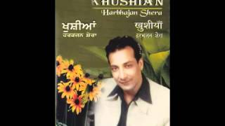 Mehrama  Khushian  Popular Punjabi Songs  Harbhajan Shera  Audio Song [upl. by Yeruoc]