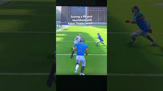 Scoring 99 yard touchdown with Adam Thielen madden 24 Shorts ￼ [upl. by Eanore102]