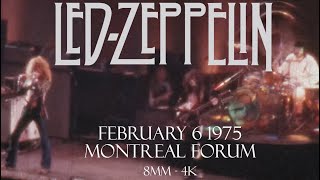 Led Zeppelin Live Montreal Forum February 6 1975 [upl. by Baten]