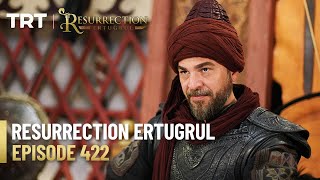 Resurrection Ertugrul Season 5 Episode 422 [upl. by Yecac223]