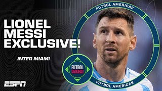 LIONEL MESSI EXCLUSIVE Argentina striker says Inter Miami will be his LAST club  ESPN FC [upl. by Gregoor]