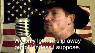 Pancho and Lefty By T Van Zandt With Lyrics Performed By Eric Shelman [upl. by Anekahs]