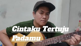 Cintaku Tertuju PadamuCiptpendysongwriter6987 [upl. by Ahsirt158]