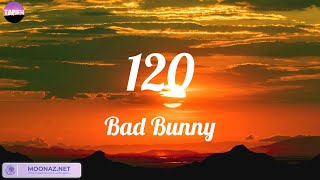 Bad Bunny  120 Mix Lyric  Shakira KAROL G [upl. by Kired656]