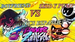 FNF quot SKID Y PUMP VS BF LIRYCS ESPAÑOL [upl. by Chasse472]