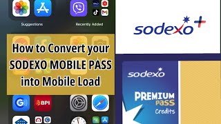 How to Convert Sodexo Mobile Pass into Mobile Load [upl. by Ecidnacal384]