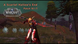 A Scarlet Hallows End WoW Dragonflight 1017 [upl. by Danzig]