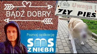 Bądź dobry  SMS Z NIEBA [upl. by Millman]