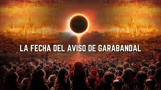 🚨 La Señal Que Revelara La Fecha Del Aviso De Garabandal [upl. by Calvina]