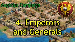 4 Emperors and Generals  Aegidius  AoE2 DE Custom Campaign [upl. by Oloap506]