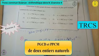 Déterminer le PGCD ET LE PPCM de deux entiers naturels  TRCS [upl. by Leciram]