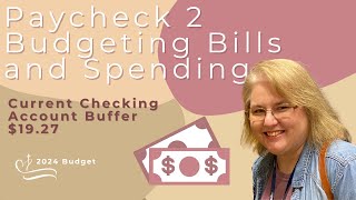 Monthly Budgeting  Paycheck 2  1927 Buffer In Checking [upl. by Reimer]