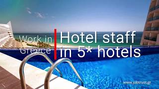 Hotel Staff wanted for Hotels in Greece  JOB TRUST [upl. by Amanda]