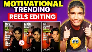 New Trending Motivational Reels Editing  Motivational Reels Kaise Banaye  Detyo bon Reels Editing [upl. by Inalel]