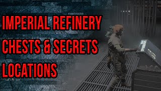 Star Wars Jedi Fallen Order Imperial Refinery Chests amp Secrets Locations  Kashyyyk Collectibles [upl. by Bernadene]