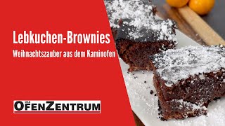 Weihnachtszauber aus dem Kaminofen mit Backfach LebkuchenBrownies backen  DAS OFENZENTRUM [upl. by Davina568]