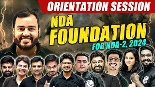 NDA Foundation For NDA  2 2024 Batch Orientation Session [upl. by Naida]