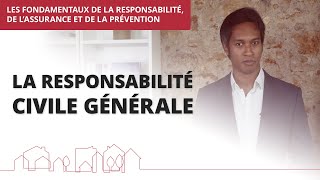 La responsabilité civile générale [upl. by Arnie]