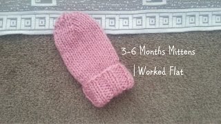 36 Months Mittens  Worked Flat [upl. by Ttayh]