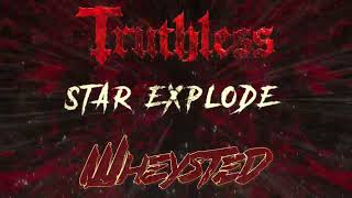 TRUTHLESS x WHEYSTED  STAR EXPLODE REMIX OF SLAVES Official Music Video [upl. by Aihtela788]