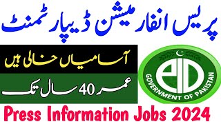 Press Information Department Jobs in Islamabad  Press Information Jobs 2024 Online apply Press [upl. by Gloriana]