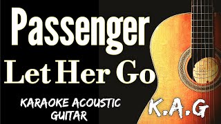 Let Her Go  Passenger acoustic karaoke acoustickaraoke karaoke acoustic [upl. by Calli]