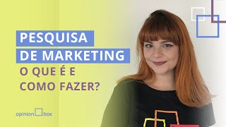 Pesquisa de Marketing O que é e como fazer [upl. by Hunsinger]