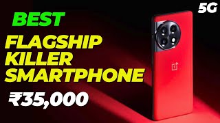 Top 5 Best Flagship Smartphones Under 35000 in India 2024 Best Phone Under 35000  Tech Deepak [upl. by Ardnaid]